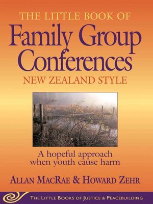 cover image of Little Book of Family Group Conferences New Zealand Style